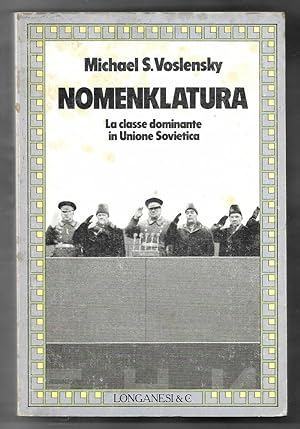 Seller image for Nomenklatura for sale by Libreria Oltre il Catalogo