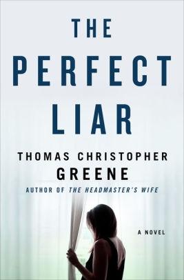 Imagen del vendedor de Greene, Thomas Christopher | Perfect Liar, The | Signed First Edition Copy a la venta por VJ Books