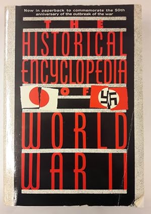 Seller image for The Historical Encyclopedia of World War II. for sale by Der Buchfreund