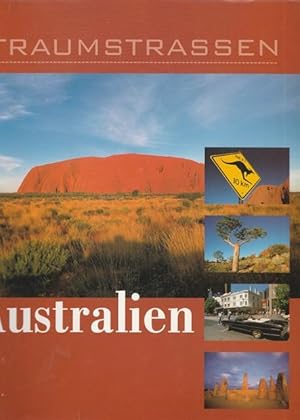 Australien. Traumstrassen.