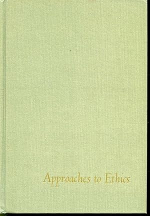 Immagine del venditore per Approaches to Ethics : Representative Selections from Classical Times to the Present venduto da Librairie Le Nord