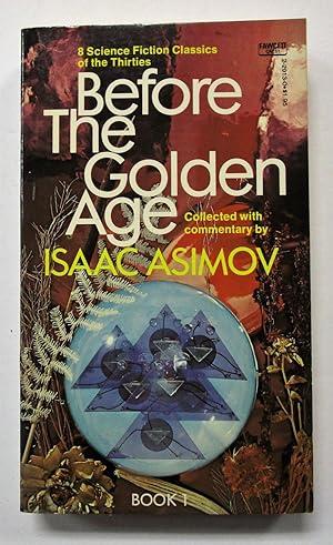 Seller image for Before the Golden Age - Book 1 for sale by Book Nook