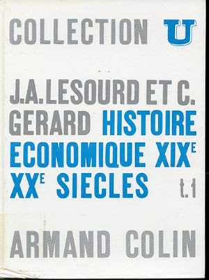 Image du vendeur pour Histoire conomique XIXe et XXe sicles Tome I mis en vente par Librairie Le Nord