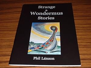 Strange and Wondermus Stories