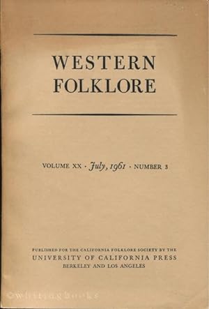 Western Folklore, Volume XX - July 1961 - Number 3