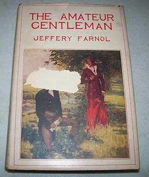 Image du vendeur pour The Amateur Gentleman mis en vente par Easy Chair Books