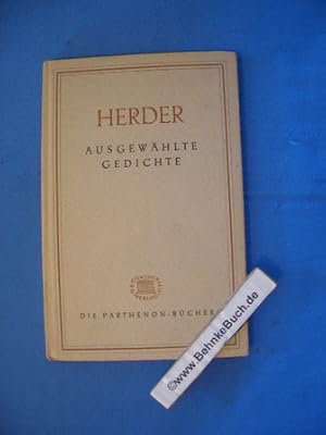 Bild des Verkufers fr Gedichte. Johann Gottfried Herder. Eine Auswahl v. Erich Ruprecht / Die Parthenon Bcher. zum Verkauf von Antiquariat BehnkeBuch