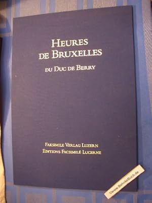 Bild des Verkufers fr Heures de Bruxelles Du Duc De Berry. p. 14: Der Herzog von Berry im Gebet vor der Gottesmutter. p.168: Christus vor Pilatus. zum Verkauf von Antiquariat BehnkeBuch