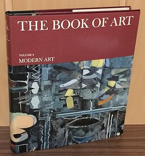Modern Art : From Fauvism to abstract Expressionism. The Book of Art : A Pictorial Encyclopedia o...