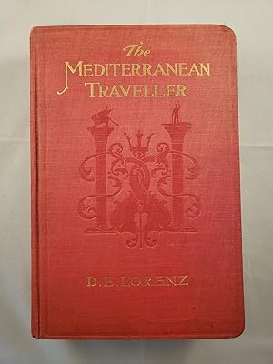 Image du vendeur pour The Mediterranean Traveller A Handbook of Practical Information mis en vente par WellRead Books A.B.A.A.