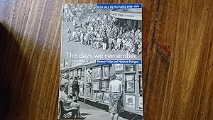 Imagen del vendedor de The Days we remember Box Hill in Pictures 1960-1994 a la venta por The Known World Bookshop