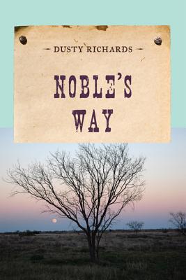 Image du vendeur pour Noble's Way (Paperback or Softback) mis en vente par BargainBookStores