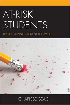 Image du vendeur pour At-Risk Students: Transforming Student Behavior (Paperback or Softback) mis en vente par BargainBookStores
