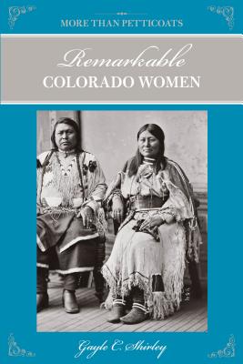 Bild des Verkufers fr Mtp: Remarkable Colorado Womenpb (Paperback or Softback) zum Verkauf von BargainBookStores