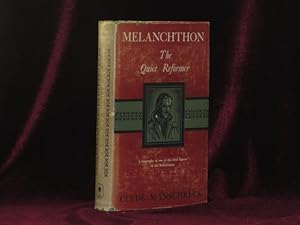 Melanchthon the Quiet Reformer