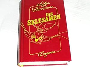 Bild des Verkufers fr Die Seltsamen. Roman. zum Verkauf von Antiquariat Buchhandel Daniel Viertel