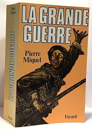 Image du vendeur pour La grande guerre mis en vente par crealivres