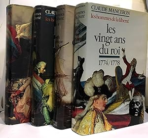 Image du vendeur pour Les hommes de la libert tome un  quatre: les vingt ans du roi + le vent d'Amrique + le bon plaisir + la rvolution qui lve mis en vente par crealivres