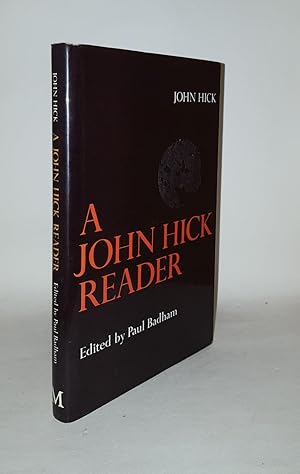 Seller image for A JOHN HICK READER for sale by Rothwell & Dunworth (ABA, ILAB)