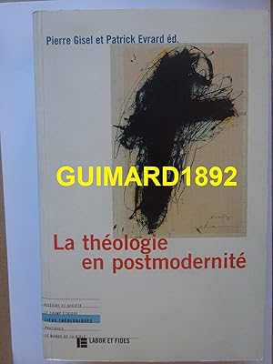 Imagen del vendedor de La thologie en postmodernit a la venta por Librairie Michel Giraud