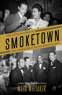 Immagine del venditore per Smoketown: The Untold Story of the Other Great Black Renaissance (Paperback or Softback) venduto da BargainBookStores
