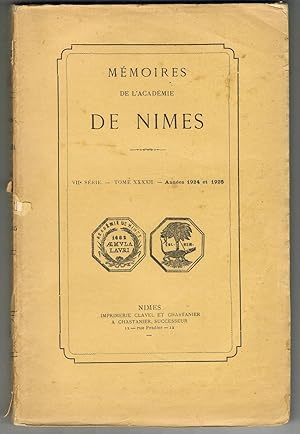 Mémoires de l'Académie de Nimes - VIIé série - Tome XXXXII - Années 1924 et 1925