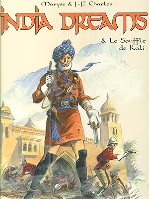 Seller image for India Dreams. Vol 8. Le Souffle de Kali for sale by Librodifaccia