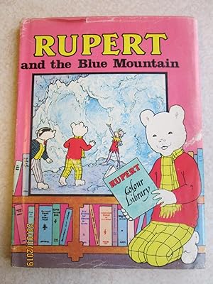 Rupert and the Blue Mountain