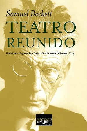 Seller image for TEATRO REUNIDO Eleutheria/Esperando a Godot/Fin de partida/Pavesas/Film for sale by Imosver