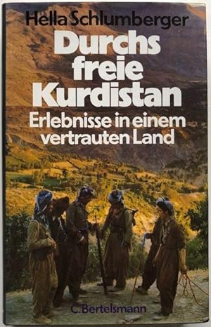 Imagen del vendedor de Durchs freie Kurdistan. Erlebnisse in einem vertrauten Land. a la venta por Antiquariat Lohmann