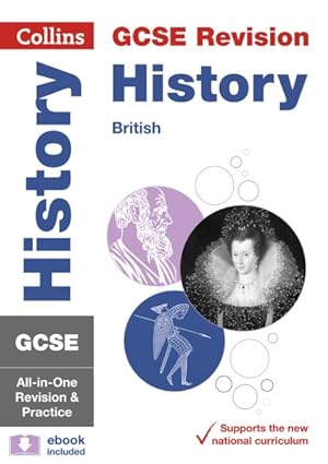 Seller image for Gcse 9-1 History (British History Topics) All-in-one Complete Revision and Practice : Ideal for Home Learning, 2021 Assessments and 2022 Exams for sale by GreatBookPrices