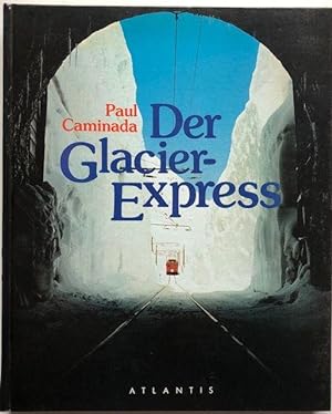 Bild des Verkufers fr Der Glacier-Express. zum Verkauf von Antiquariat Lohmann