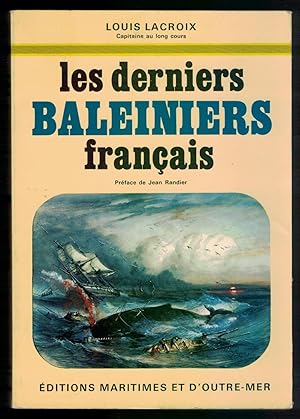 Seller image for Les derniers baleiniers franais. for sale by Mimesis