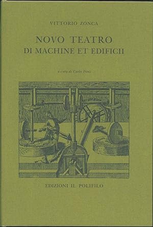 Novo teatro di machine et edificii 1607 (a cura di C. Poni)