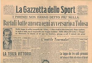 La Gazzetta dello Sport. Anno 52°, n. 160 del9 luglio 1948. Bartali batte ogni avversario a Tolosa