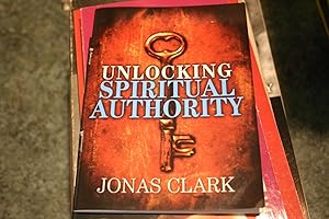 Seller image for Unlocking Spiritual Authority for sale by SGOIS