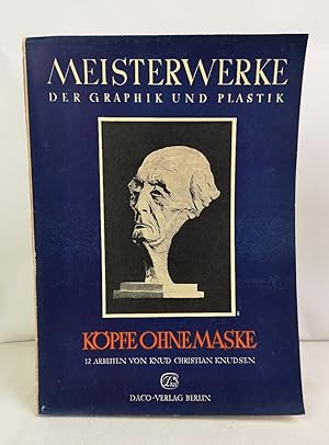 Seller image for Meisterwerke der Graphik und Plastik. Kpfe ohne Maske. 12 Arbeiten von Knud Christian Knudsen. for sale by Antiquariat Bler