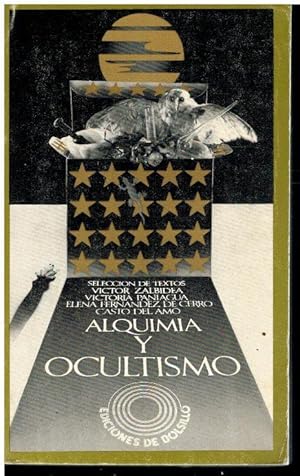 Imagen del vendedor de ALQUIMIA Y OCULTISMO. SELECCIN DE TEXTOS DE. 1 edicin. a la venta por angeles sancha libros