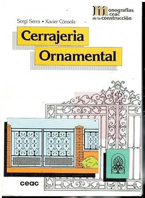 Imagen del vendedor de CERRAJERA ORNAMENTAL. 2 ed. a la venta por angeles sancha libros