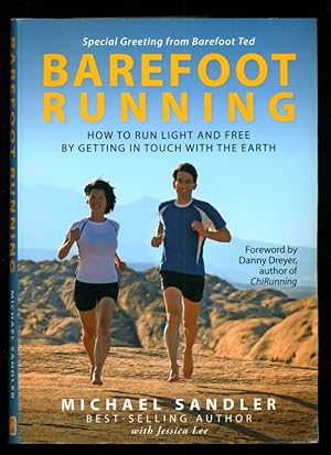 Imagen del vendedor de Barefoot Running - How to Run Light and Free By Getting in Touch with the Earth a la venta por Don's Book Store