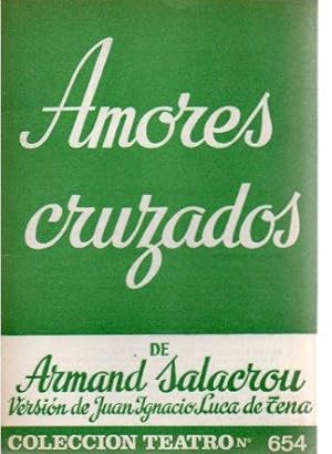 AMORES CRUZADOS.