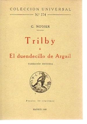TRILBY O EL DUENDECILLO DE ARGAIL.