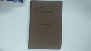 Image du vendeur pour RAILWAY OPERATING STATISTICS. mis en vente par Goldstone Rare Books