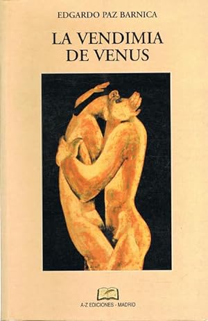Imagen del vendedor de LA VENDIMIA DE VENUS a la venta por Asilo del libro