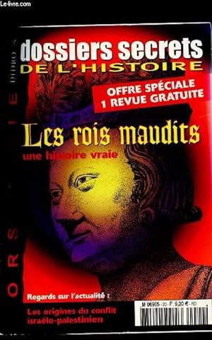 Bild des Verkufers fr Dossiers secrets de l'histoire n20 - Hors srie - Les rois Maudits - une histoire vraie- - zum Verkauf von Le-Livre