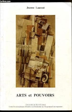 Image du vendeur pour Arts et pouvoirs en France de 1793  1981 - Histoire d'une dmission artistique - mis en vente par Le-Livre
