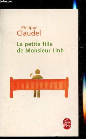 Bild des Verkufers fr La petite fille de Monsieur Linh - Collection "Le livre de poche" n30831. zum Verkauf von Le-Livre