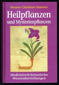 Medizinisch-botanische Wesensdarstelllungen einzelner Heilpflanzen und Mysterienpflanzen. -