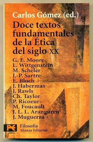 Image du vendeur pour DOCE TEXTOS FUNDAMENTALES DE LA ETICA DEL SIGLO XX mis en vente par Ducable Libros