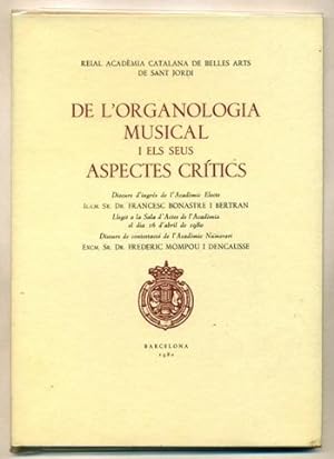 Imagen del vendedor de DE L'ORGANOLOGIA MUSICAL I ELS SEUS ASPECTES CRITICS a la venta por Ducable Libros